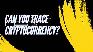 Are Cryptocurrency Transactions Traceable?